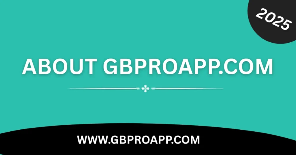 About GBPROApp.com